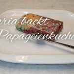 papageienkuchen